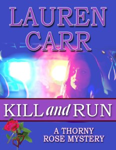 the first installment in Lauren Carr's upcoming series, Kill and Run is scheduled for release September 1. 